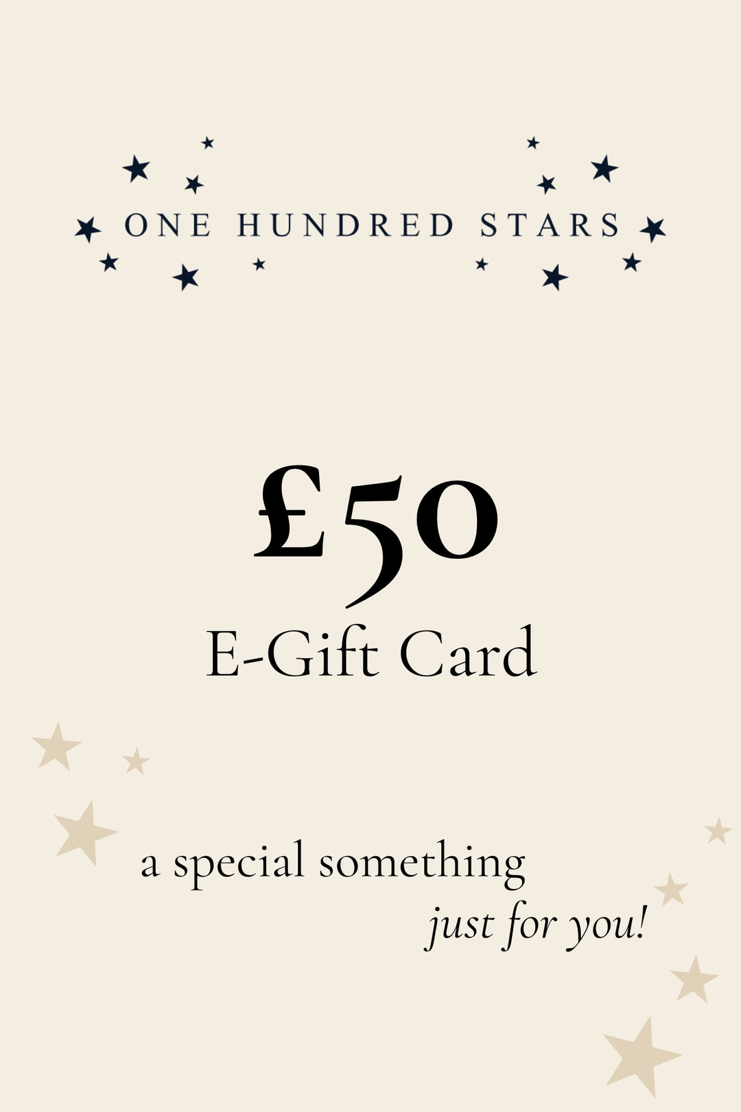 One Hundred Stars £50 E - Gift Card - One Hundred Stars