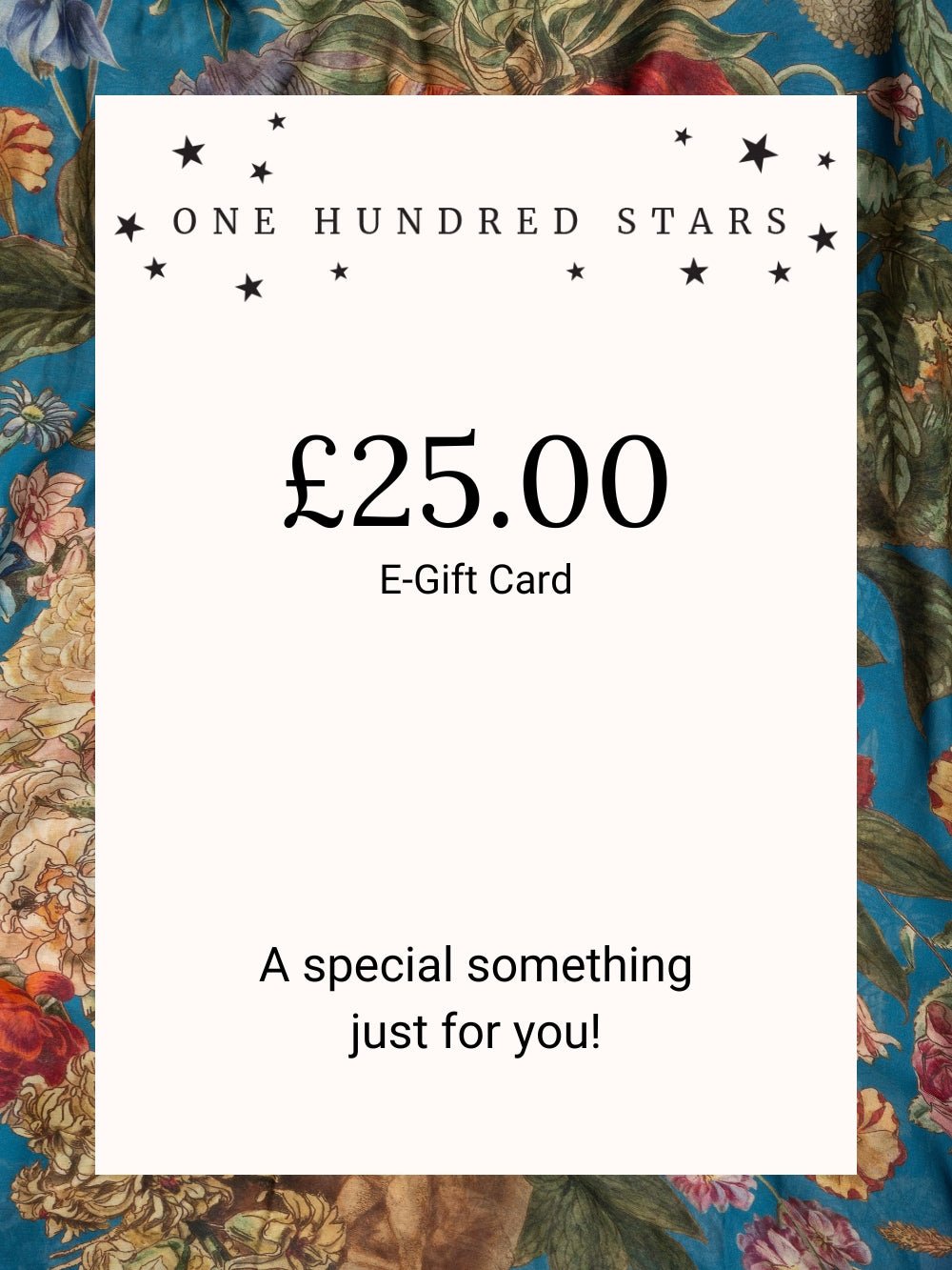 One Hundred Stars £25 E - Gift Card - One Hundred Stars